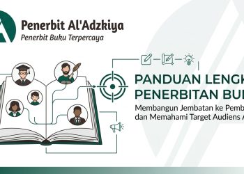Panduan menentukan pembaca ideal agar isi buku lebih terarah dan relevan dari Penerbit Al'Adzkiya.